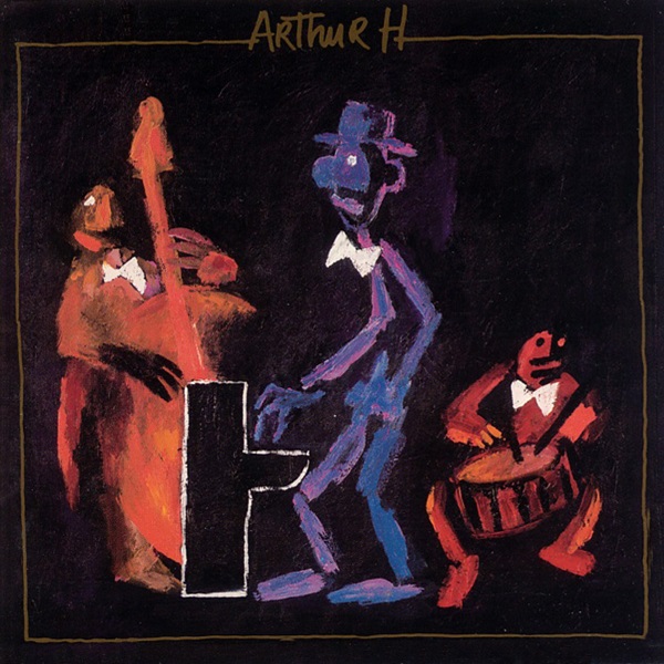 Arthur H.